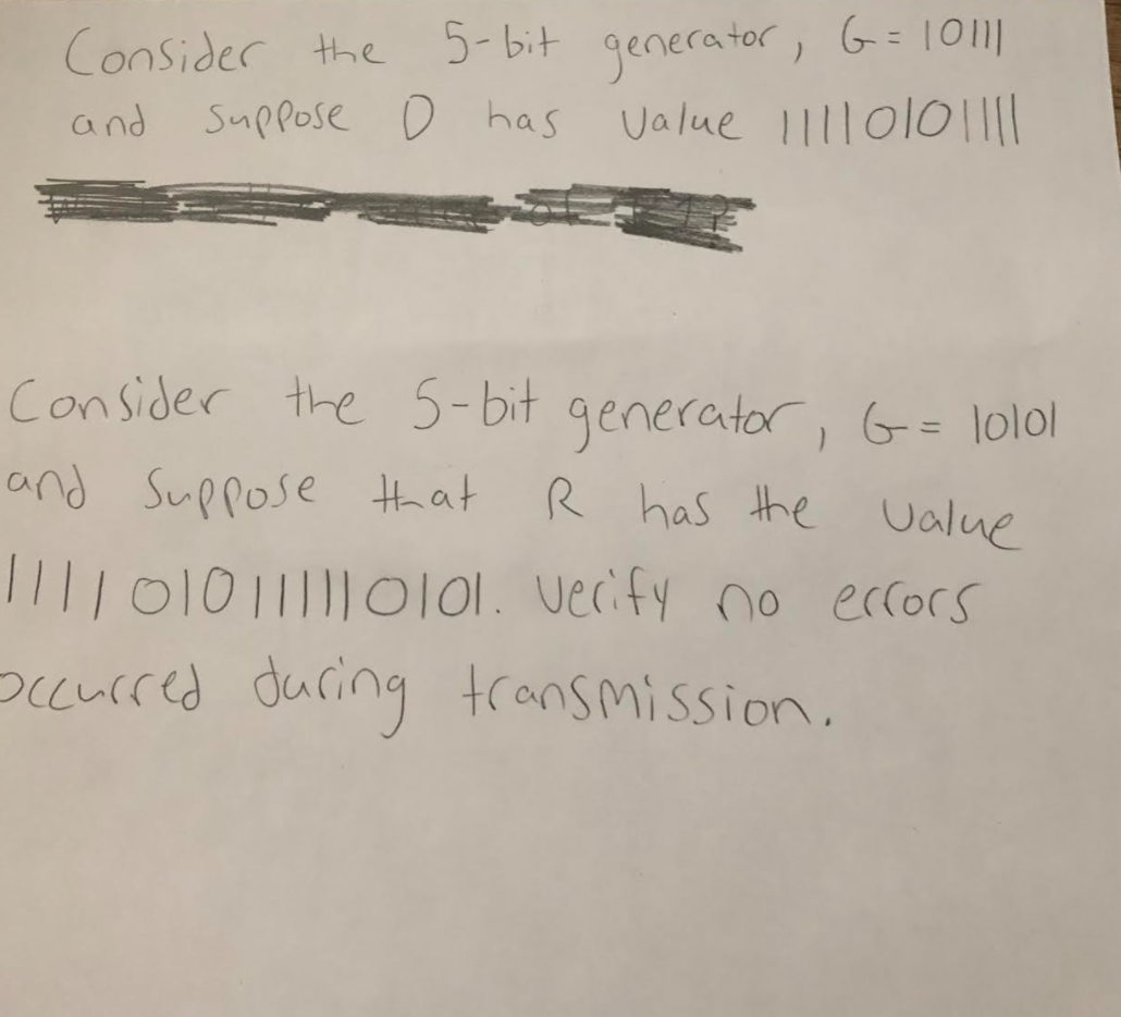Solved Consider the 5-bit generator, G=10111 suppose o has | Chegg.com