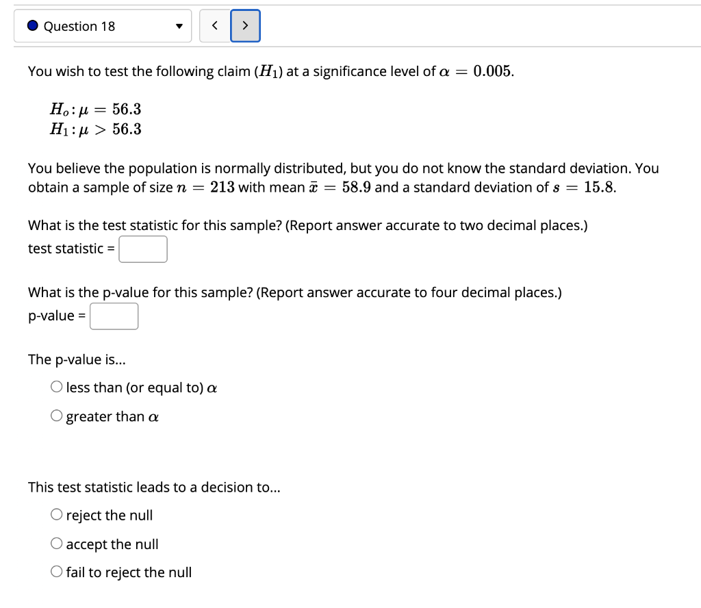 Solved Question 18 You wish to test the following claim | Chegg.com