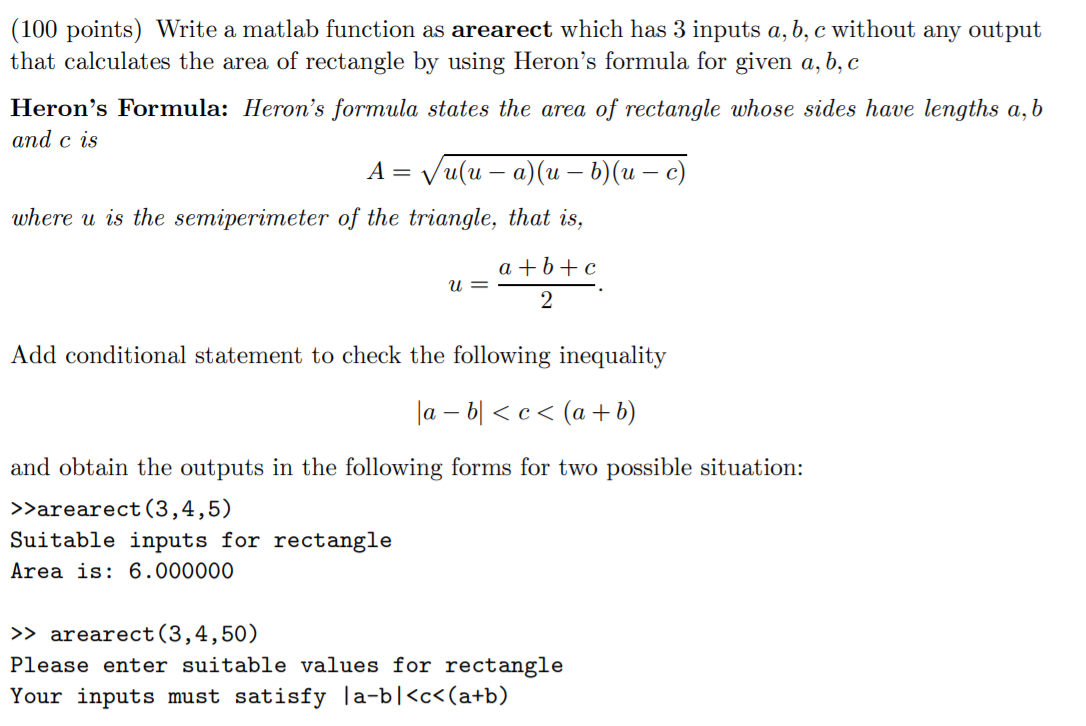 Solved (100 points) Write a matlab function as arearect | Chegg.com