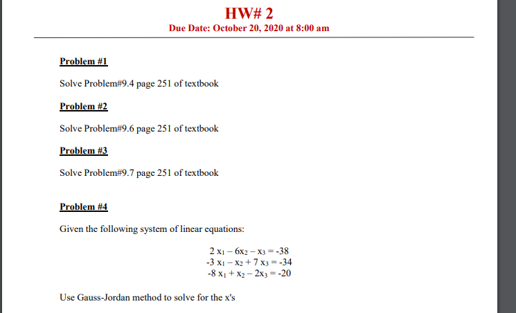 Solved HW# 2 Due Date: October 20, 2020 at 8:00 am Problem | Chegg.com
