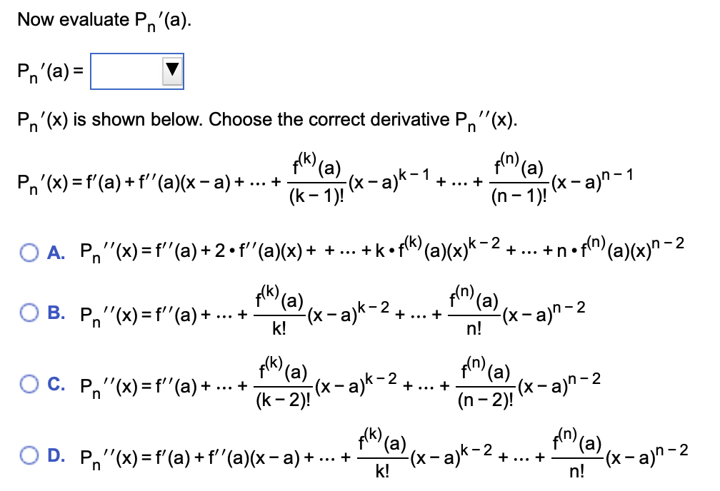 Solved Let F X Have Derivatives Through Order N At X A Chegg Com