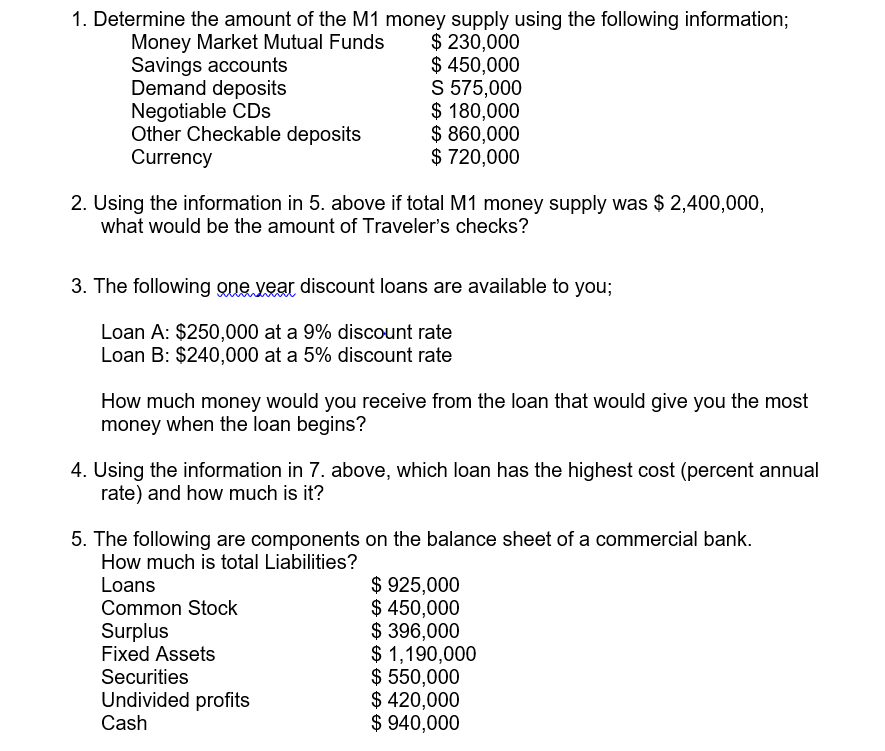 Solved 1. Determine the amount of the M1 money supply using