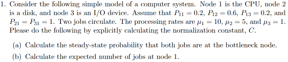 1. Consider the following simple model of a computer | Chegg.com