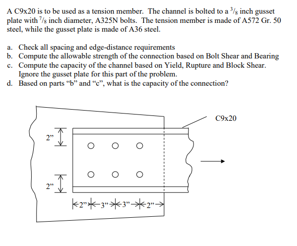 Solved A C9x20 is to be used as a tension member. The | Chegg.com