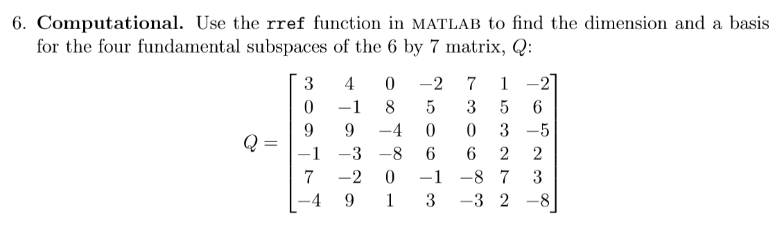 Solved 6 Computational Use The Rref Function In Matlab