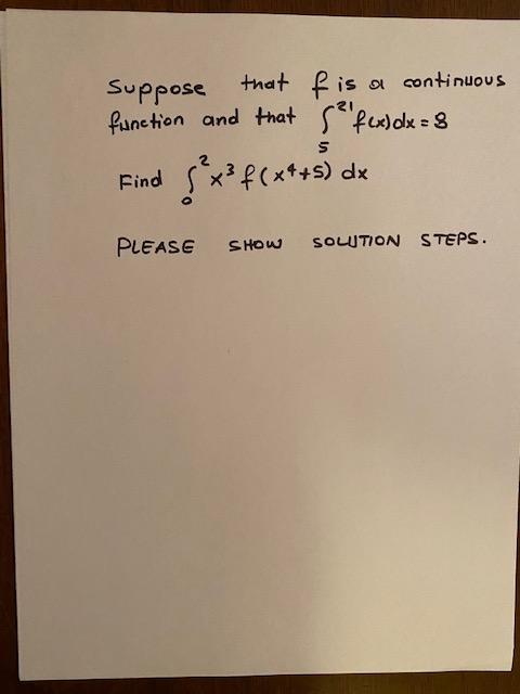 Solved A Continuous Suppose That F Is A Function And That | Chegg.com