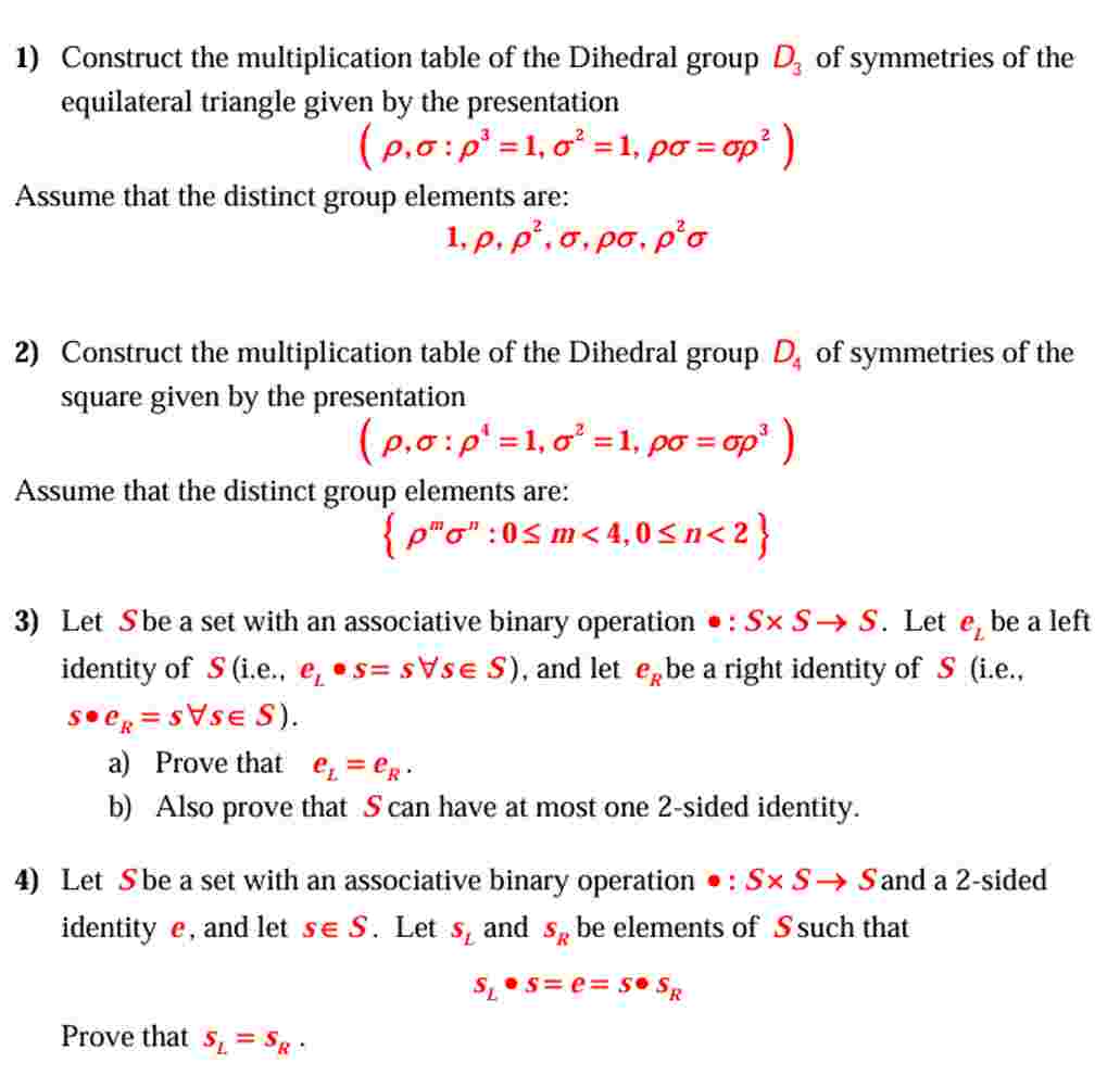 Solved by an EXPERT Construct the multiplication table of the Dihedral ...