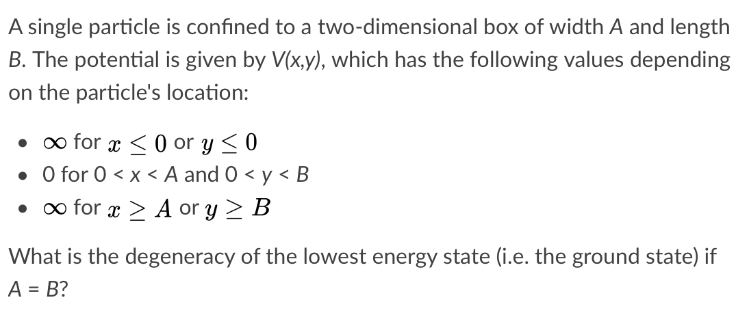 Solved A single particle is confined to a two-dimensional | Chegg.com