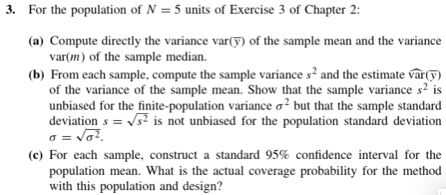 Solved For the population of N = 5 units of Exercise 3 of | Chegg.com