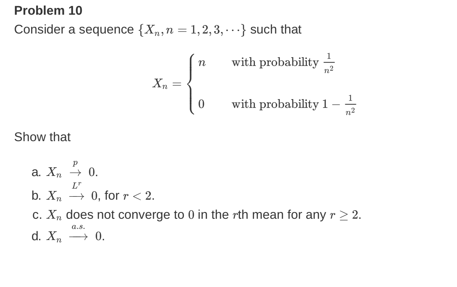 Problem 10 Consider A Sequence Xn N 1 2 3 Chegg Com