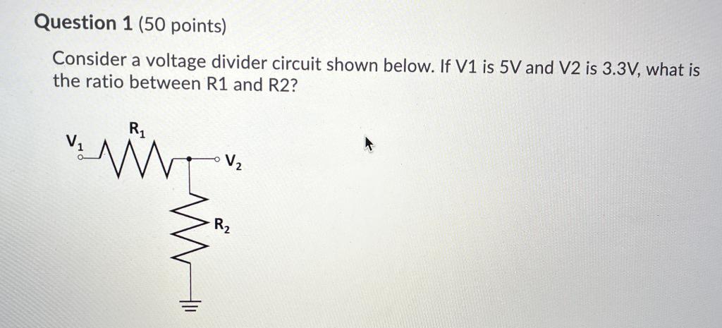Solved Consider a voltage divider circuit shown below. If V1 | Chegg.com