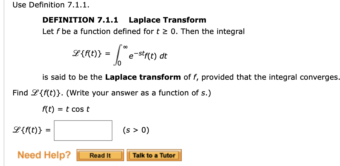 Solved Use Definition 7 1 1 Definition 7 1 1 Laplace Tra Chegg Com