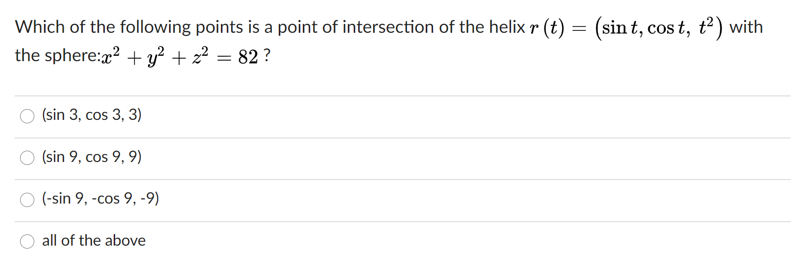 Solved = (sint, cost, t2) with Which of the following points | Chegg.com
