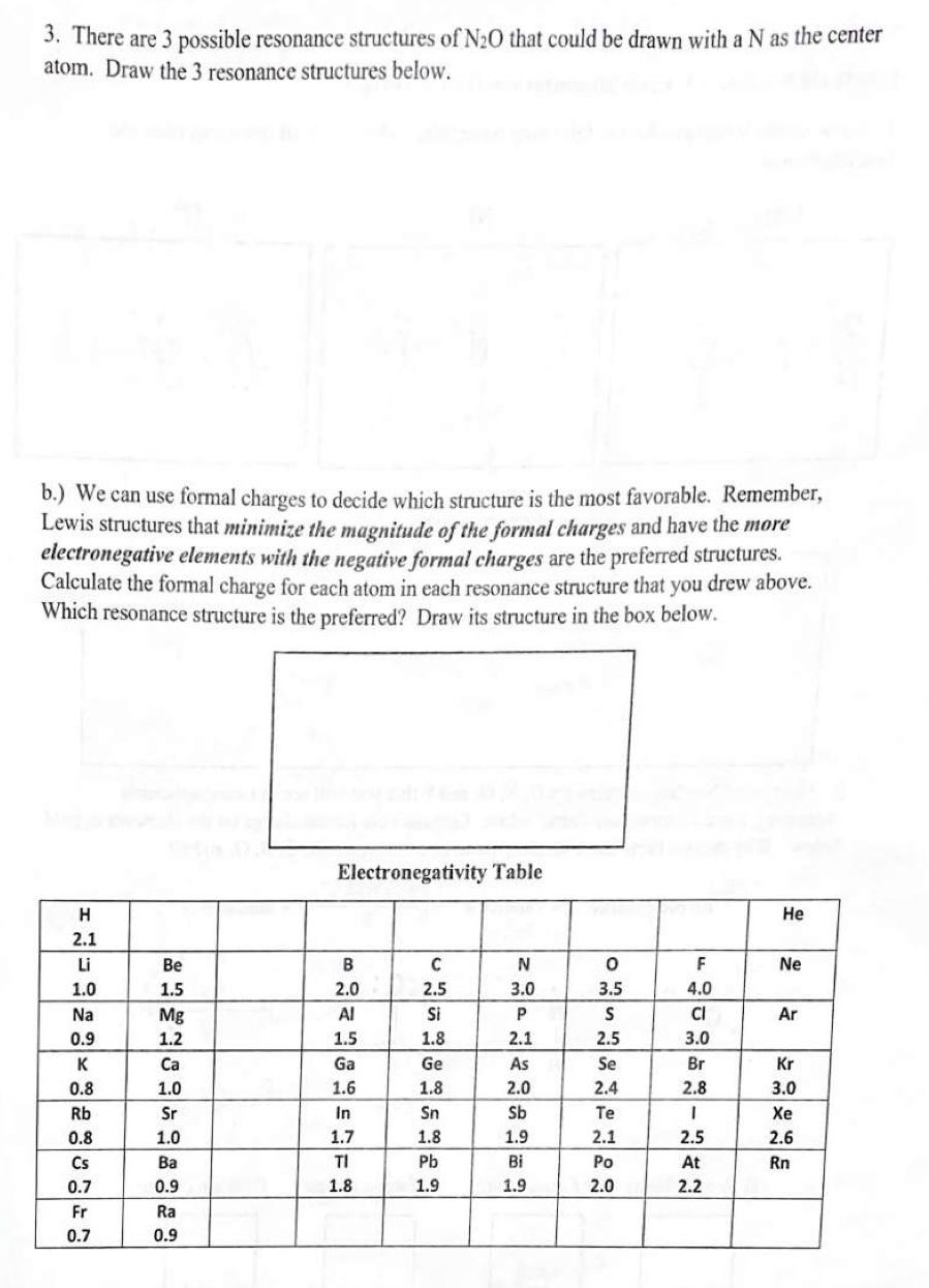 Solved 3. There are 3 possible resonance structures of N2O | Chegg.com