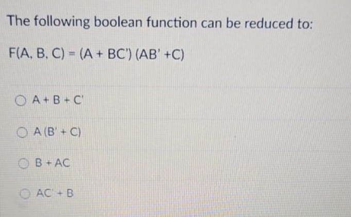 Solved The Following Boolean Function Can Be Reduced To: | Chegg.com