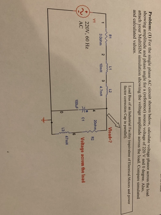 Solved Problem: (1) For the single phase AC circuit shown | Chegg.com