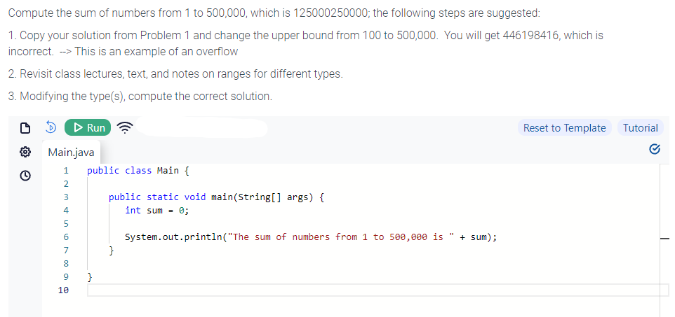 Solved Compute the sum of numbers from 1 to 500,000 , which | Chegg.com