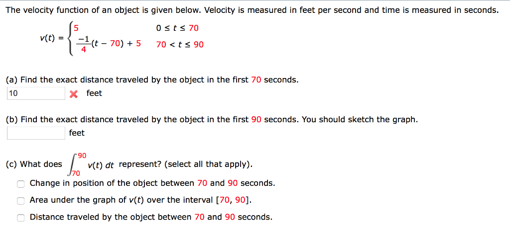Solved The velocity function of an object is given below. | Chegg.com