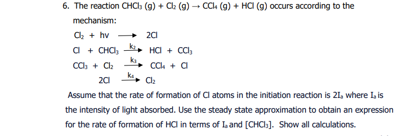 Solved 6 The Reaction CHCl3 G Cl2 G CCl4 G HCl G Chegg Com   PhpoUYkNz