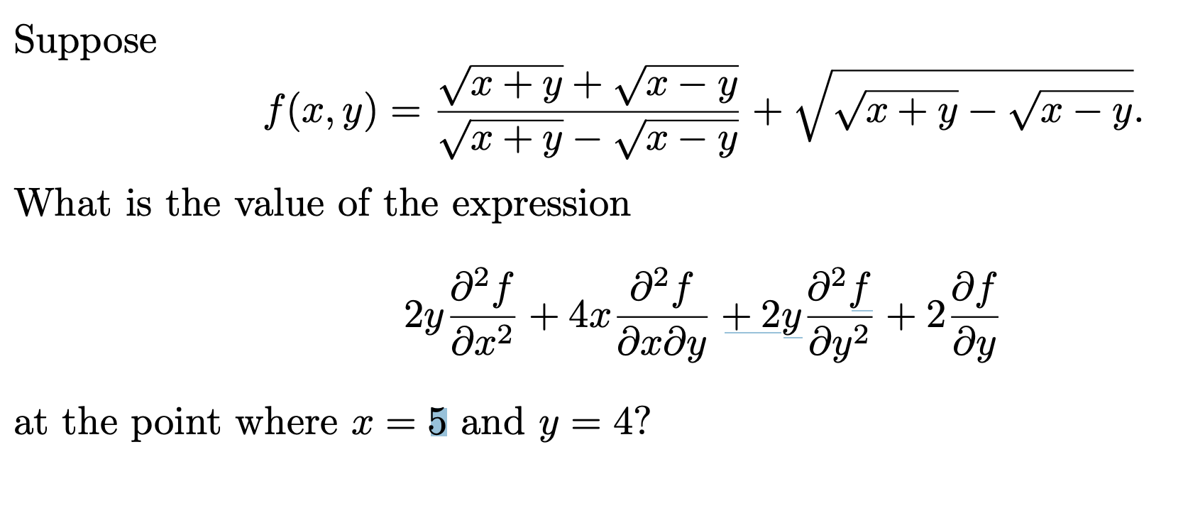 Solved Suppose F X Y X Y−x−yx Y X−y X Y−x−y What Is The