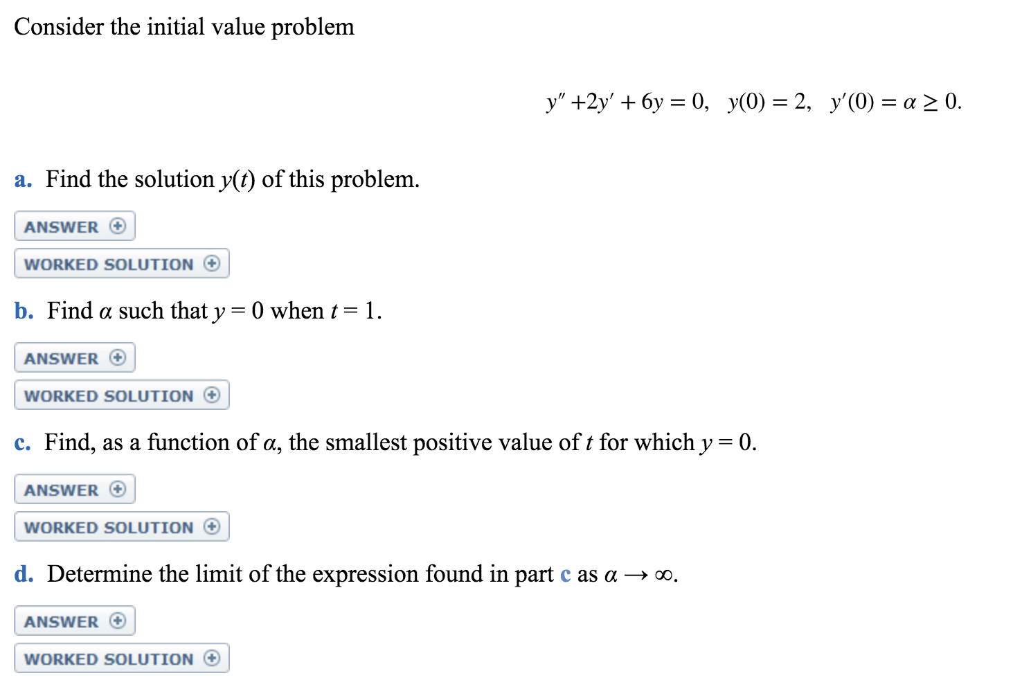 Solved Consider The Initial Value Problem Y 2y 6y 0