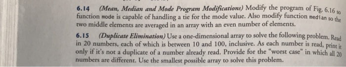 6.14 (Mean, Median and Mode Program Modifications) | Chegg.com