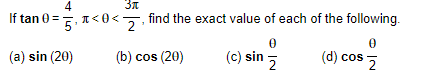 Solved If tanθ=54,π