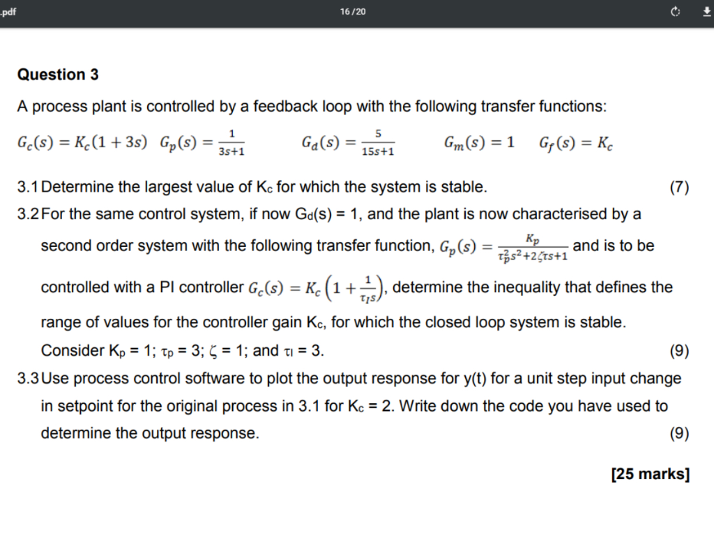 Solved 16 20 pdf Question 3 A Process Plant Is Controlled Chegg