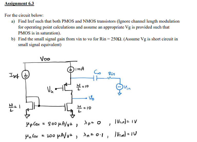 Solved Assignment 6.3 For the circuit below: a) Find Iref | Chegg.com