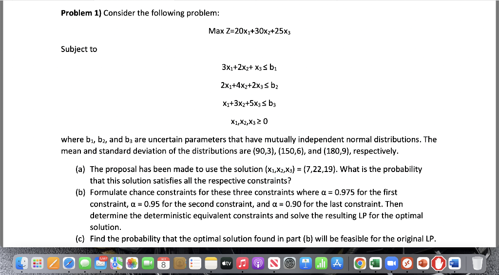 Solved Problem 1) Consider The Following Problem: | Chegg.com