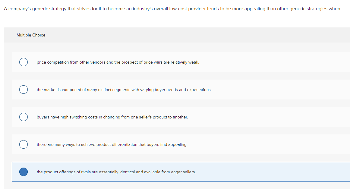 solved-a-company-s-generic-strategy-that-strives-for-it-to-chegg