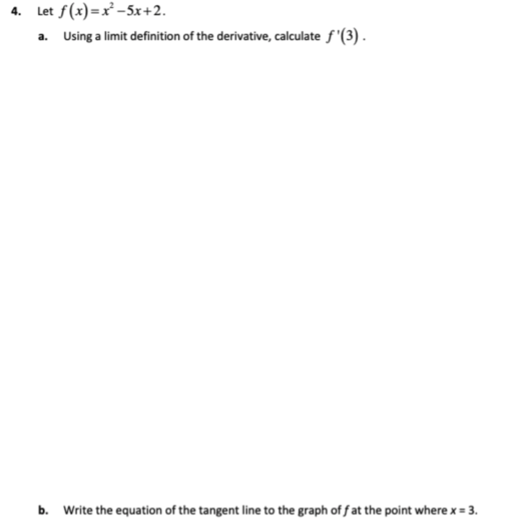 solved-4-let-f-x-x2-5x-2-a-using-a-limit-definition-of-chegg