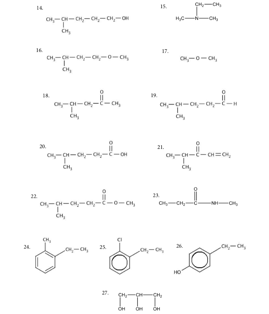 Solved ÇHz—CH CH3-CH-CH2 - CH2 - CH2-OH H3C- N- CH3 CH3 17. | Chegg.com