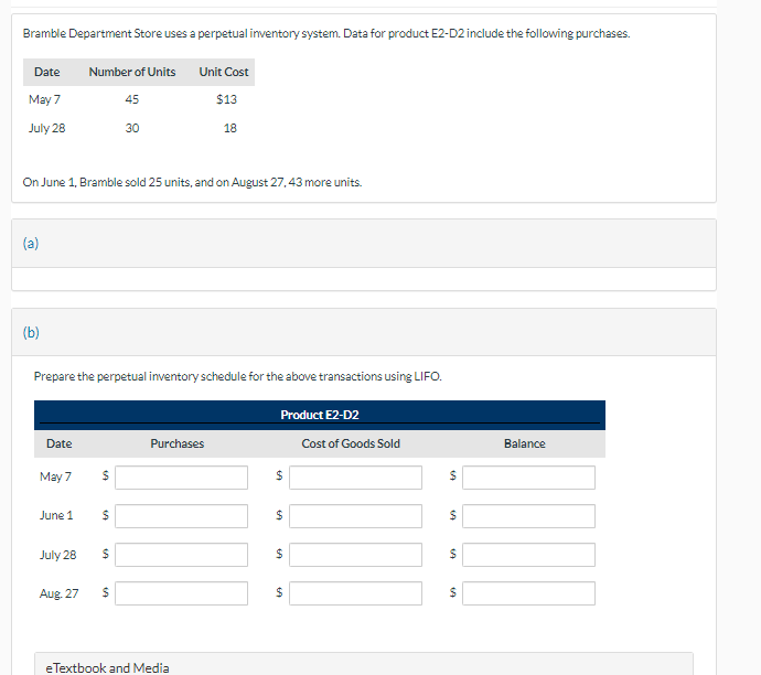 Bramble Department Store uses a perpetual inventory system. Data for product E2-D2 include the following purchases.
On June 1