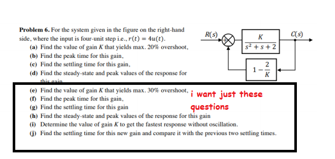 Solved C(s) 2 Problem 6. For the system given in the figure | Chegg.com