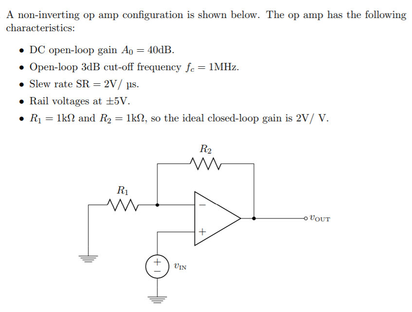 Solved A Non Inverting Op Amp Configuration Is Shown 