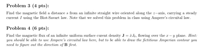 Solved Problem 3 (4 pts): Find the magnetic field a distance | Chegg.com