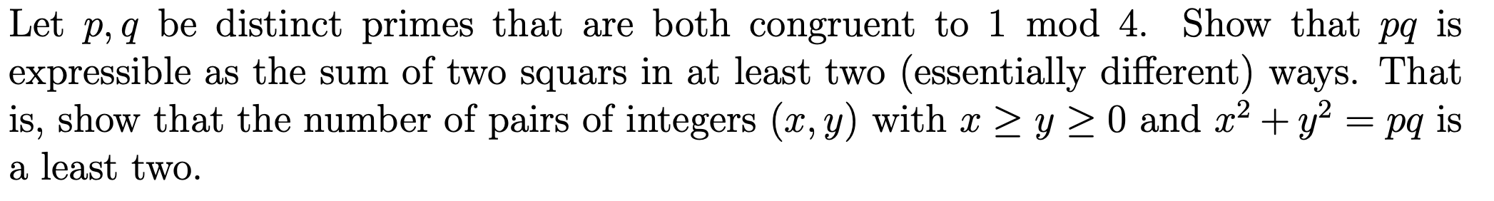 Solved Let P Q Be Distinct Primes That Are Both Congruent To