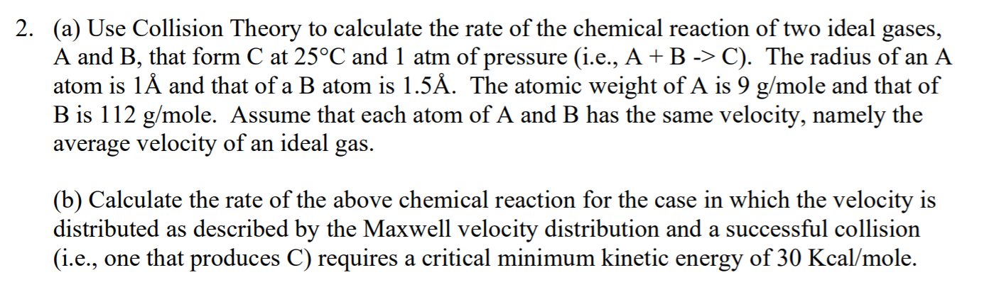 2 A Use Collision Theory To Calculate The Rate Of Chegg Com   PhpGsGnHF