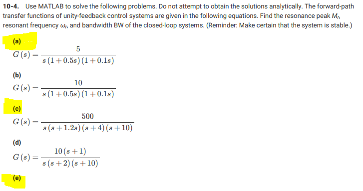 Solved 10-4. Use MATLAB to solve the following problems. Do | Chegg.com