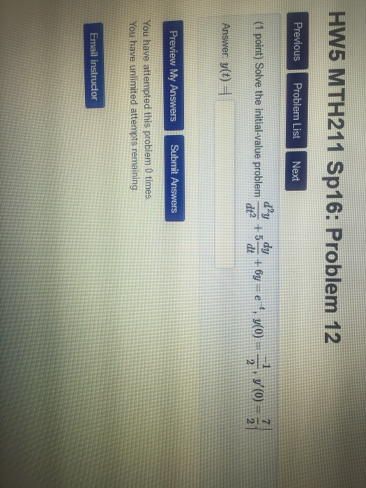 Solved Solve the initial value problem d^2 y/dt^2 + 5dy/dt