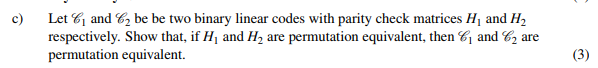 Solved c) Let and 2 be be two binary linear codes with | Chegg.com