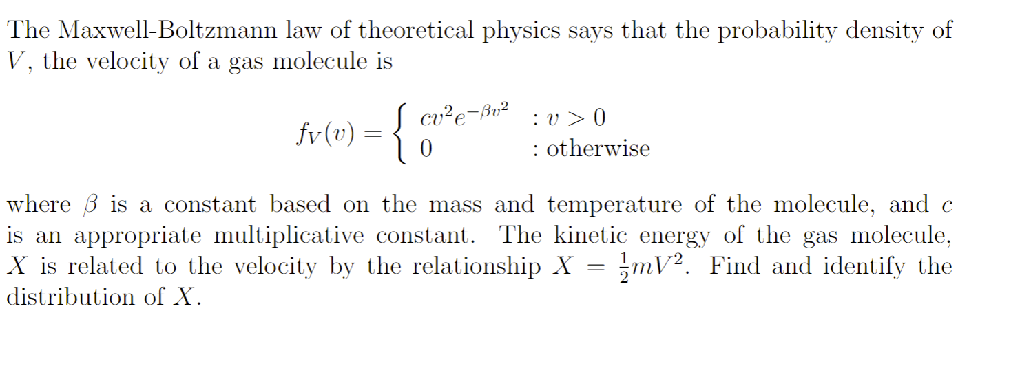 Solved The Maxwell Boltzmann Law Of Theoretical Physics S Chegg Com