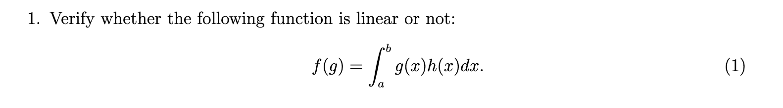 Solved Verify whether the following function is linear or | Chegg.com