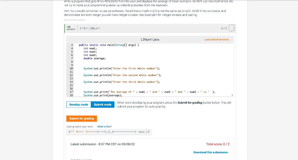 Solved Write a program that gets three INIEGERS from the | Chegg.com