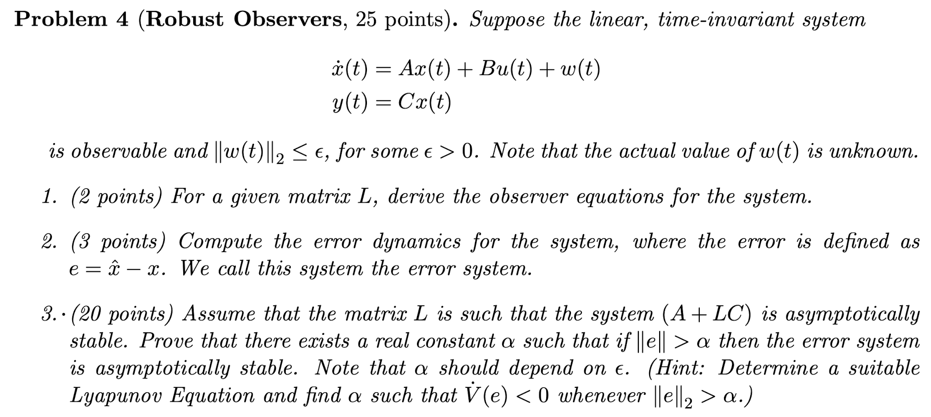 Problem 4 Robust Observers 25 Points Suppose T Chegg Com