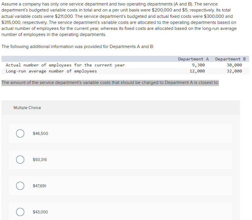 Solved Assume A Company Has Only One Service Department And | Chegg.com