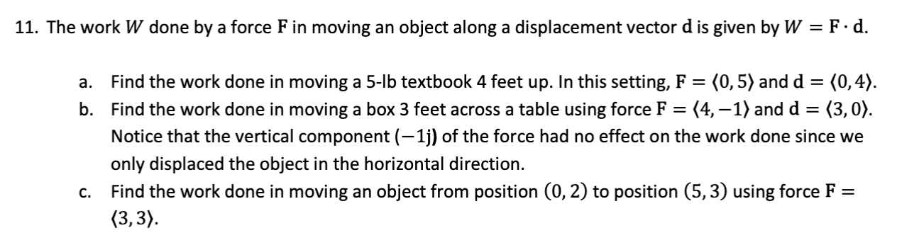 Solved The work 𝑊 done by a force F in moving an object | Chegg.com