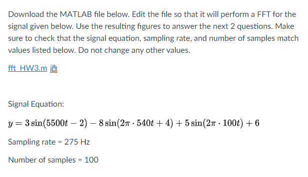 Download the MATLAB file below. Edit the file so that | Chegg.com
