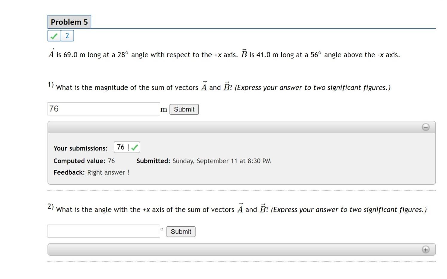 Solved A is 69.0 m long at a 28∘ angle with respect to the | Chegg.com